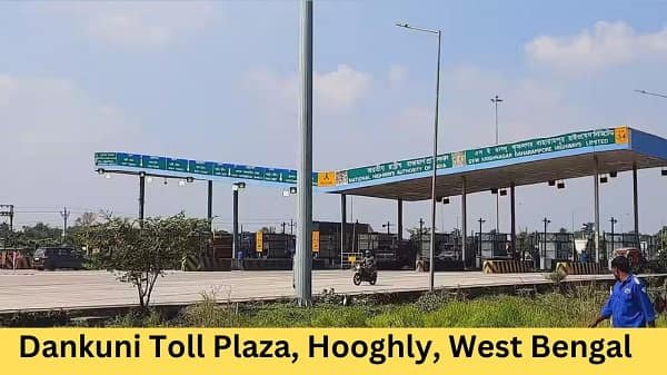 Dankuni Toll Plaza, Hooghly: Rates, Address, Location, Direction
