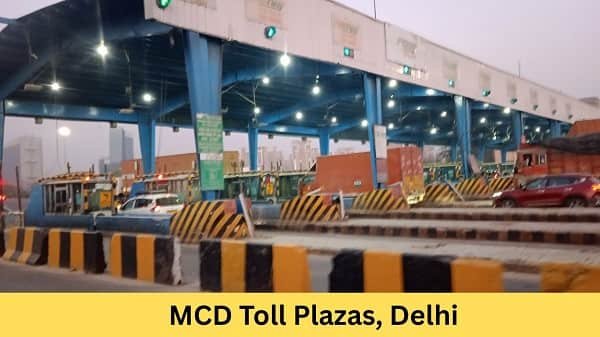 MCD Toll Plazas, Delhi