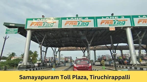 Samayapuram Toll Plaza, Tiruchirappalli: Rates, Address, Location, Direction