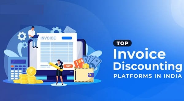 Invoice Discounting Platforms in India